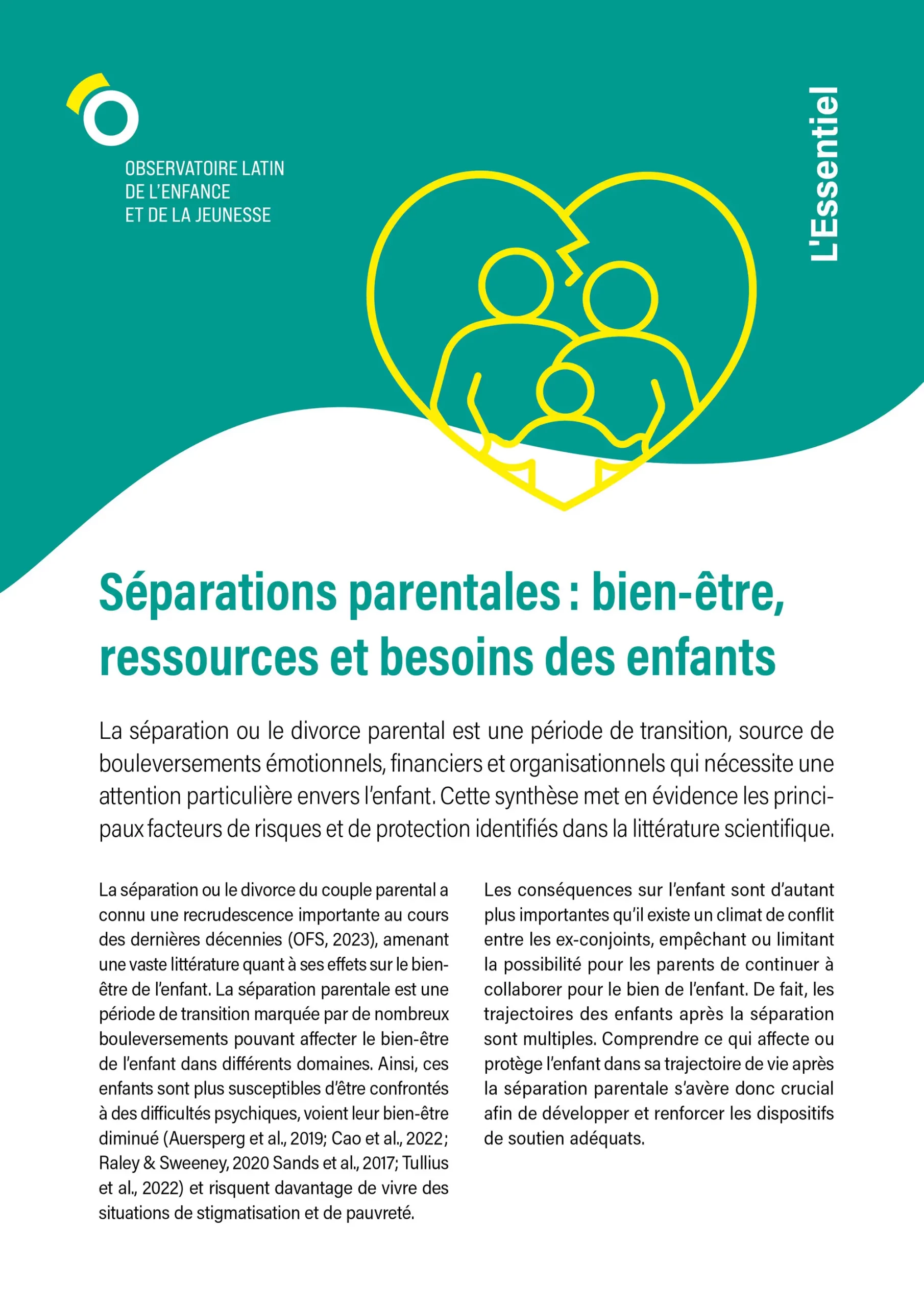 L&rsquo;Essentiel – Bien-être, ressources et besoin des enfants dans le cadre des séparations parentales